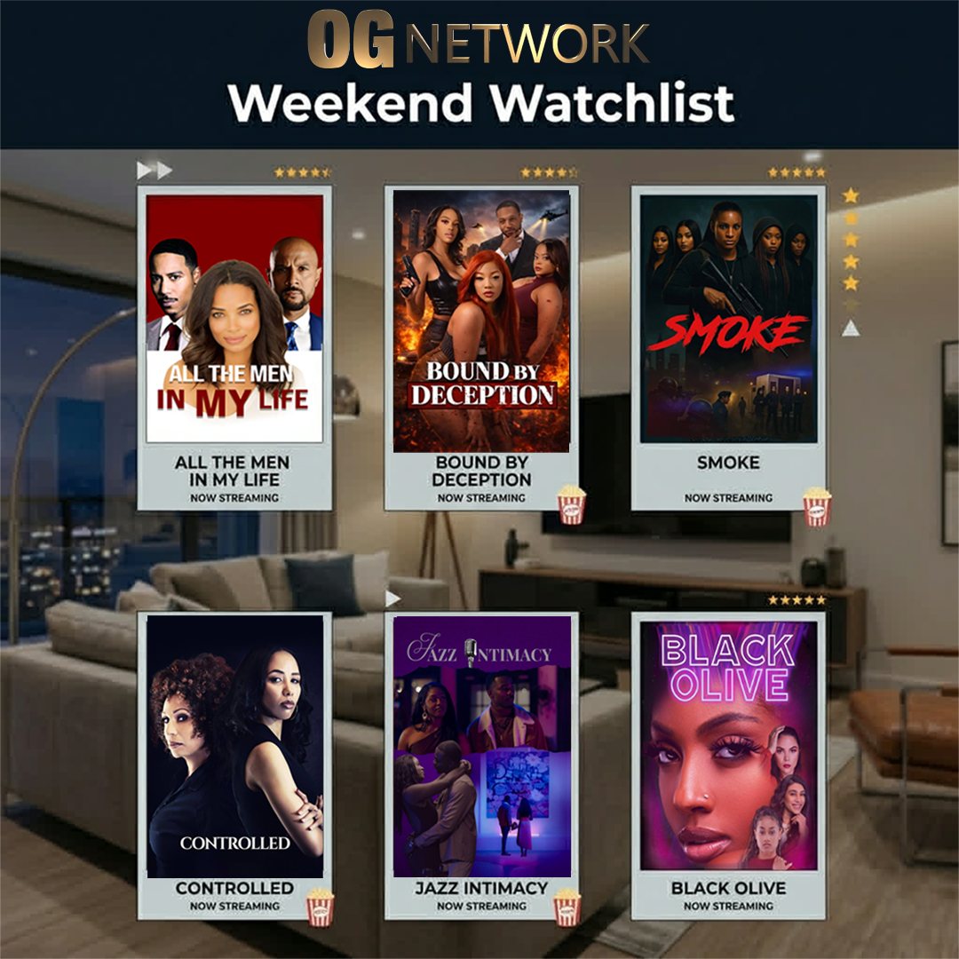 š¬ The OG Network Weekend Watchlist: Beautiful Women. Dangerous Secrets. Intense Love Stories. Betrayal. Survival.